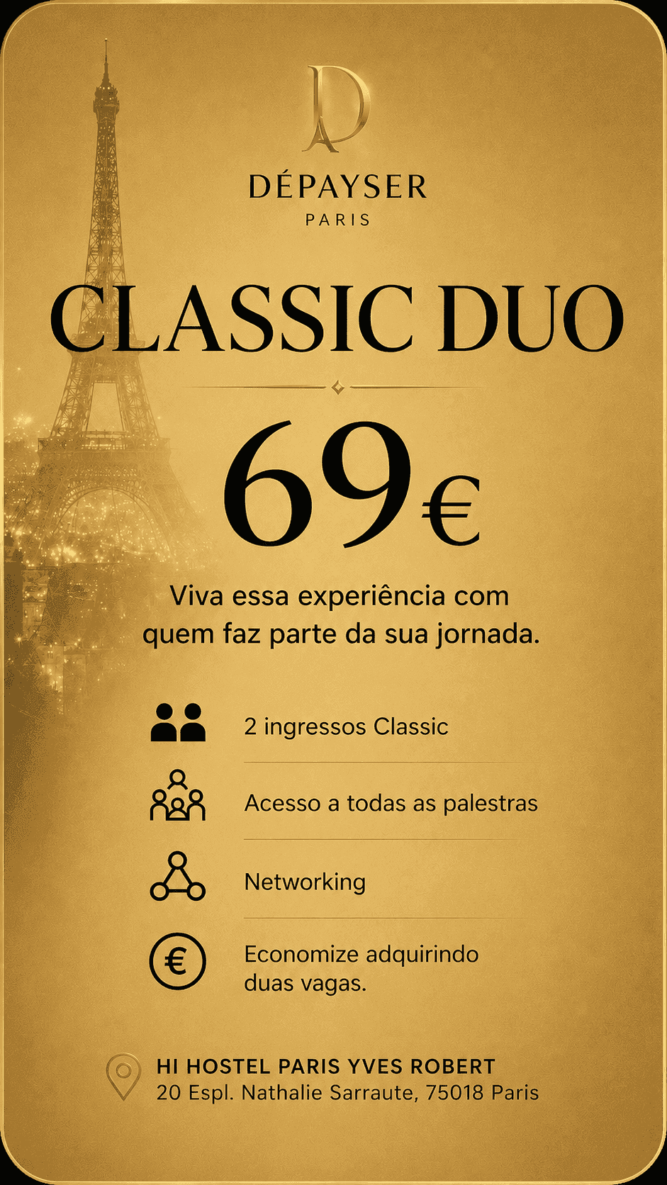 Ingresso Classic Duo — 69€